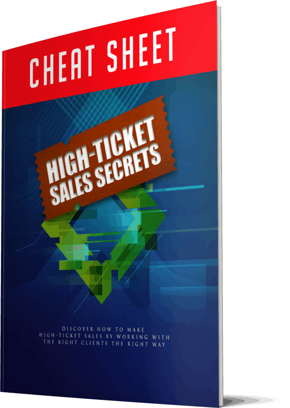 High Ticket Sales Secrets: Online Sales Success (Ebook)