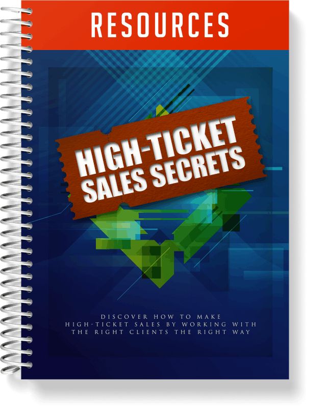 High Ticket Sales Secrets: Online Sales Success (Ebook)