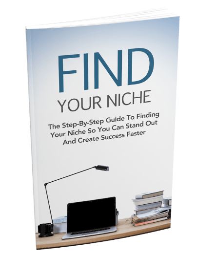 Find Your Niche: Explore Niche Market (Ebook)